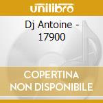 Dj Antoine - 17900 cd