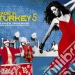 Made In Turkey 5 (2 Cd) cd