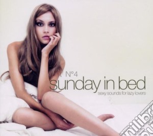 Sunday In Bed N.4 (2 Cd) cd musicale di Artisti Vari