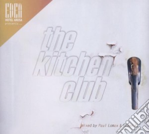 Kitchen Club (The) / Various (2 Cd) cd musicale di Artisti Vari