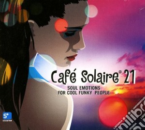 Cafe' Solaire 21 (2 Cd) cd musicale di Artisti Vari