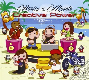 Harley & Muscle - Creative Power (2 Cd) cd musicale di Harley & muscle