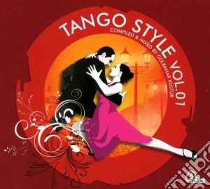 Tango style vol. 1 cd musicale di Artisti Vari