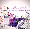 Beautiful Cover Versions (2 Cd) cd