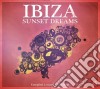 Ibiza Sunset Dreams (2 Cd) cd