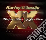 Harley & Muscle - Defenders Of Justice (2 Cd) cd