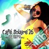 Cafe' Solaire 26 (2 Cd) cd