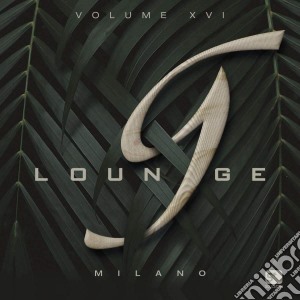 G Lounge Milano Vol. 16 / Various (2 Cd) cd musicale