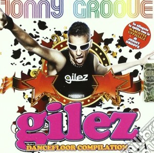 Gilez Dancefloor Compilation / Various cd musicale di ARTISTI VARI