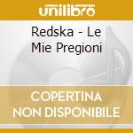 Redska - Le Mie Pregioni cd