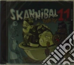 Skannibal party 11 cd