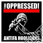 Oppressed - Antifa Hooligans cd