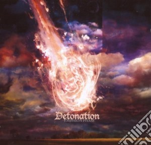 Detonation - Emission Phase cd musicale di DETONATION