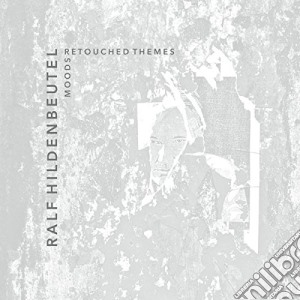 (LP Vinile) Ralf Hildenbeutel - Moods, Retouched Themes lp vinile di Ralf Hildenbeutel