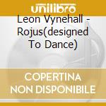 Leon Vynehall - Rojus(designed To Dance) cd