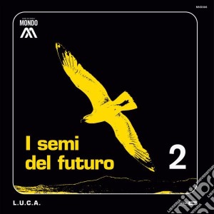 (LP Vinile) L.u.c.a. - I Semi Del Futuro (2 Lp) lp vinile di L.u.c.a.