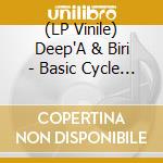 (LP Vinile) Deep'A & Biri - Basic Cycle (12