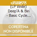 (LP Vinile) Deep'A & Biri - Basic Cycle (12')