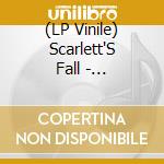 (LP Vinile) Scarlett'S Fall - Scarlett'S Scared (180G Blue Vinyl) vinile