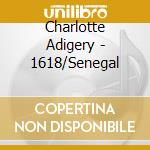 Charlotte Adigery - 1618/Senegal