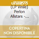 (LP Vinile) Perlon Allstars - Superlongevity 6 (4 Lp) lp vinile di Allstars Perlon
