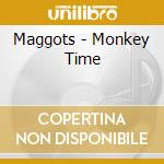 Maggots - Monkey Time cd musicale di The Maggots