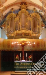 (Music Dvd) Joachim Gehrold - Die Ahrend-Orgel Der Lutherkirche In Leer, Ostfriesland cd