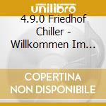 4.9.0 Friedhof Chiller - Willkommen Im Tal Der Finsternis cd