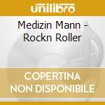 Medizin Mann - Rockn Roller cd