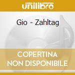 Gio - Zahltag cd