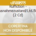 Ruffiction - Ausnahmezustand/Ltd.Box (2 Cd) cd