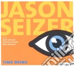 Jason Seizer - Time Being