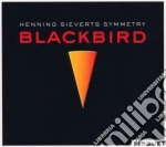 Sieverts Henning - Blackbird cd