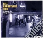 Bill Carrothers - A Night At The Village Vanguard (2 Cd) cd