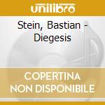 Stein, Bastian - Diegesis cd