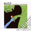 Ouzo - Less Bibles, More Doubts cd