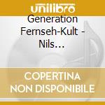 Generation Fernseh-Kult - Nils Holgersson cd