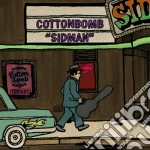 Cottonbomb - Sidman cd