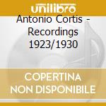 Antonio Cortis - Recordings 1923/1930 cd