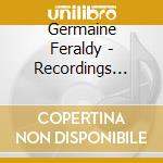 Germaine Feraldy - Recordings 1928/1935 cd musicale di Germaine Feraldy