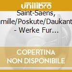 Saint-Saens, Camille/Poskute/Daukantas - Werke Fur Klavierduo, Vol.1 (Sacd) cd
