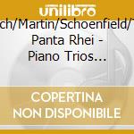 Bruch/Martin/Schoenfield/Trio Panta Rhei - Piano Trios (Sacd)