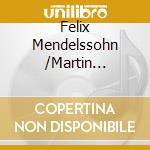 Felix Mendelssohn /Martin Schmeding - Gesamtwerk Fur Orgel, Vol.1 (Sacd) cd musicale di Mendelssohn, Felix/Martin Schmeding