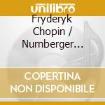 Fryderyk Chopin / Nurnberger Symphoniker - Piano Concertos No.1 & 2 (Sacd) cd