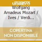Wolfgang Amadeus Mozart / Ives / Verdi - Quartets - Schumann Quartet (Sacd) cd
