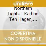 Northern Lights - Kathrin Ten Hagen, Violin / Various (Sacd) cd