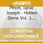 Pleyel, Ignaz Joseph - Hidden Gems Vol. 1 - Ignaz Pleyel Quartet (Sacd) cd