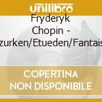 Fryderyk Chopin - Mazurken/Etueden/Fantaisi (Sacd) cd