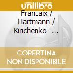 Francaix / Hartmann / Kirichenko - Chamber Music (Sacd) cd