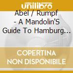 Abel / Rumpf - A Mandolin'S Guide To Hamburg (Sacd) cd